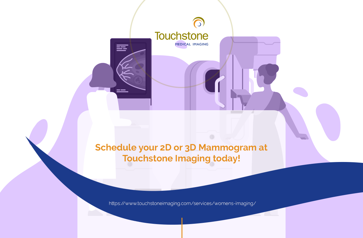Why To Choose 3D Mammography - Radiological Imaging | Touchstone