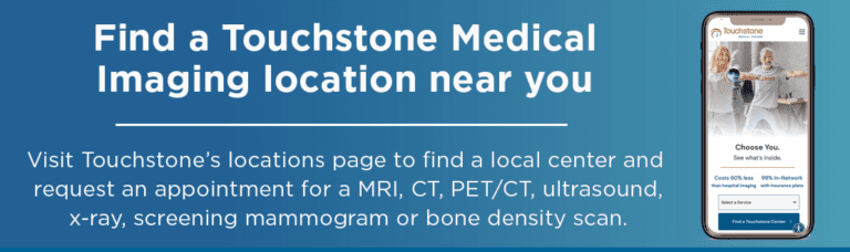 Find a touchstone medical imaging center near you